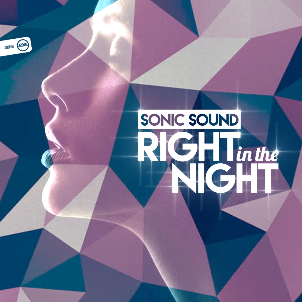 Right in the Night. Sonic Sound. Right in the Night слушать.